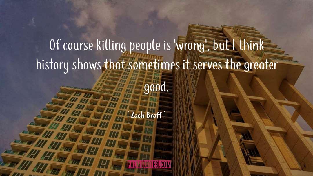 Good Thinking quotes by Zach Braff