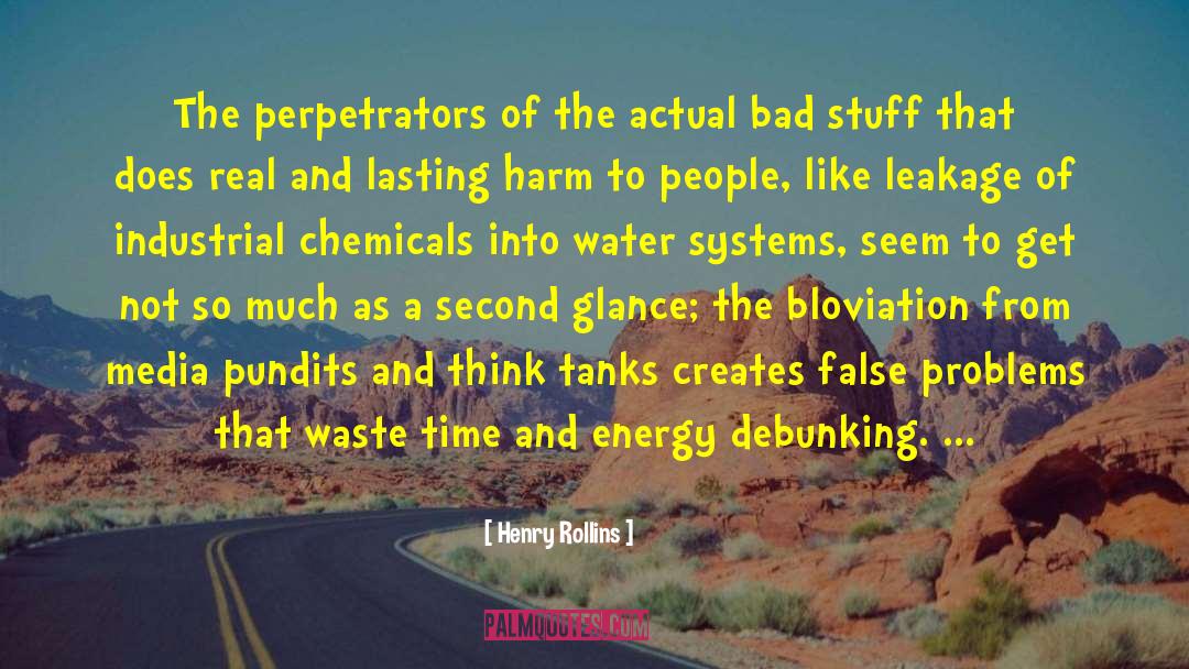 Good Time And Bad Time quotes by Henry Rollins