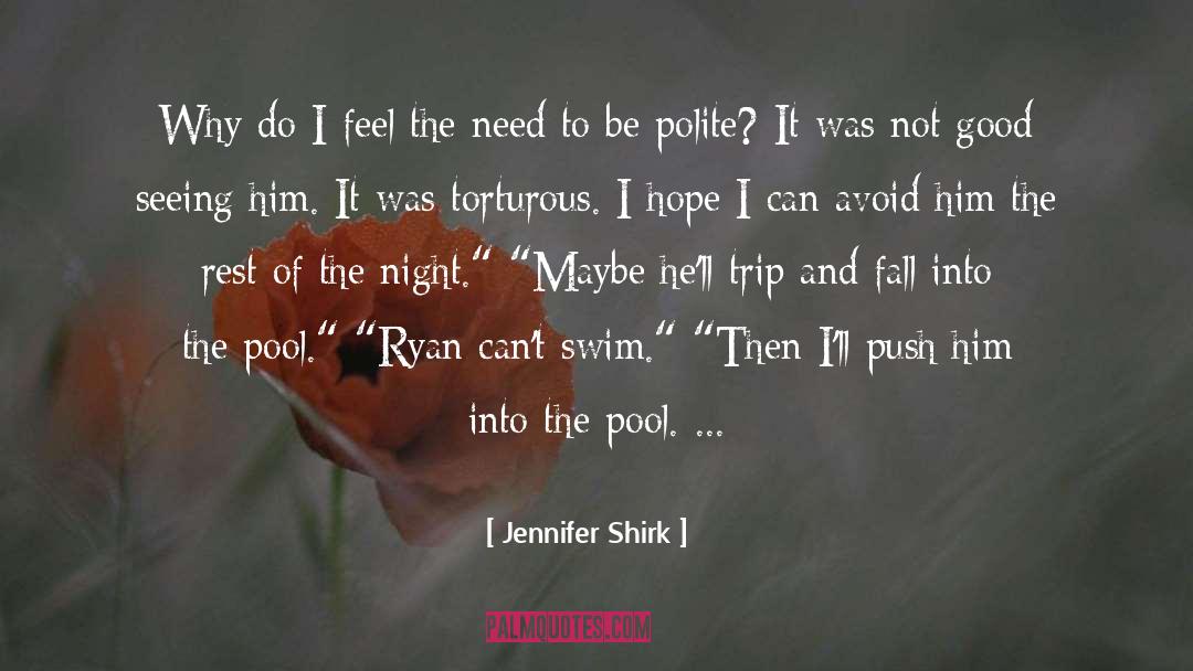 Good To Great quotes by Jennifer Shirk