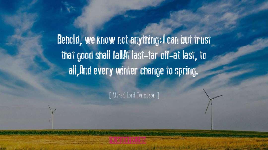 Good Transitions Into quotes by Alfred Lord Tennyson