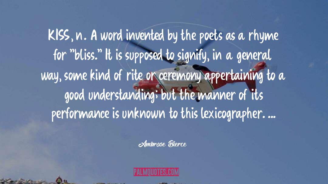 Good Understanding quotes by Ambrose Bierce