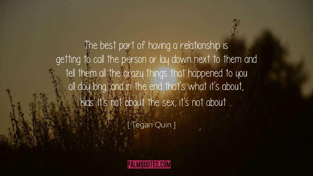 Good Upbringing quotes by Tegan Quin