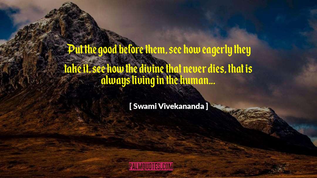 Good Ursula quotes by Swami Vivekananda
