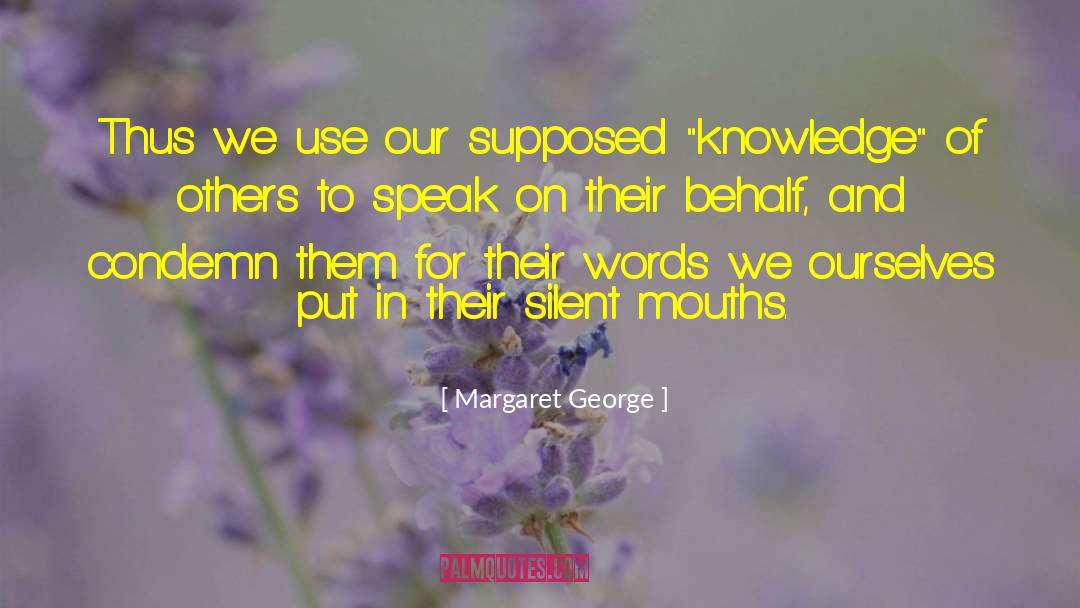Good Use Of Words quotes by Margaret George