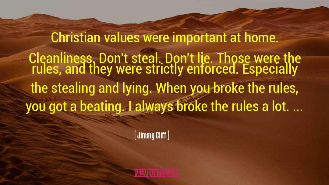 Good Values quotes by Jimmy Cliff
