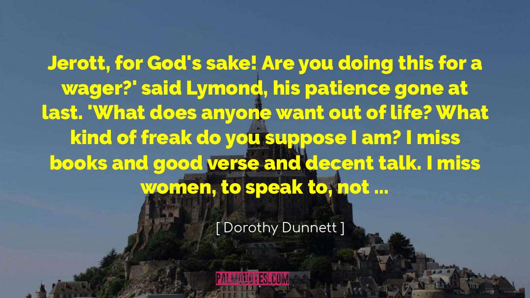 Good Verse quotes by Dorothy Dunnett
