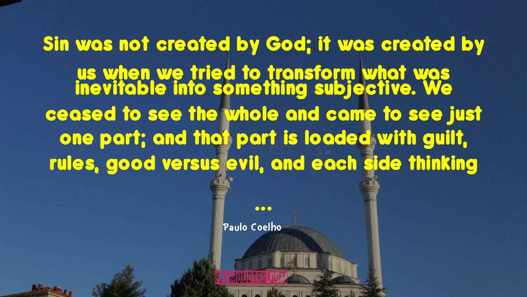 Good Versus Evil quotes by Paulo Coelho