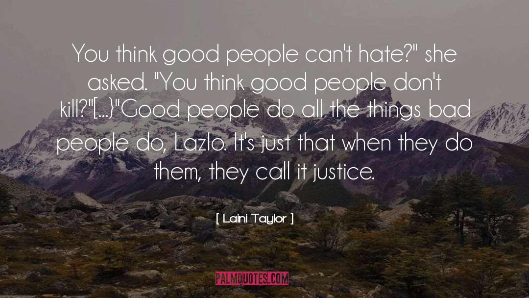 Good Vs Bad quotes by Laini Taylor