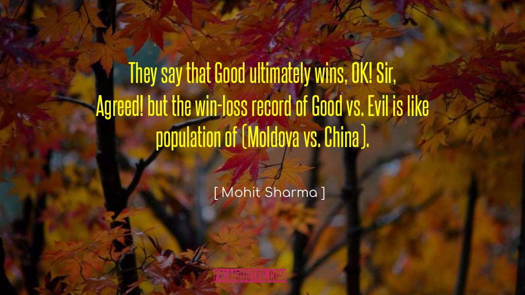 Good Vs Evil Light Vs Dark quotes by Mohit Sharma