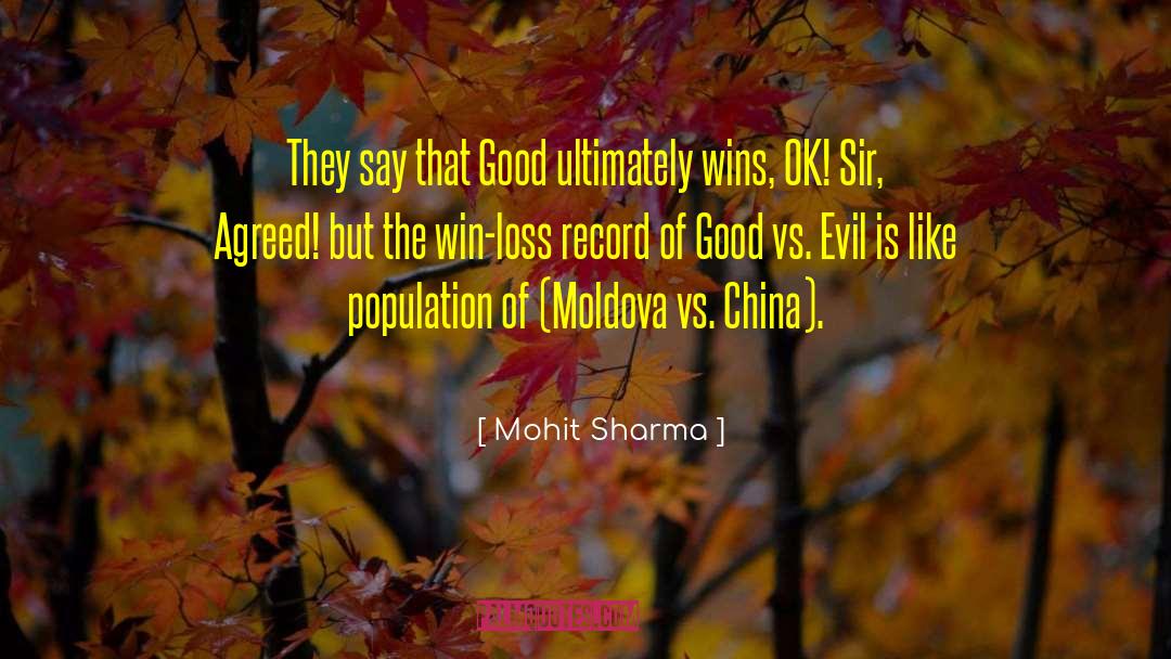 Good Vs Evil quotes by Mohit Sharma