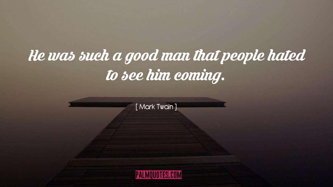 Good Warrior quotes by Mark Twain