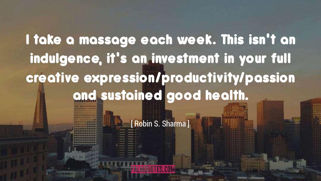 Good Week quotes by Robin S. Sharma