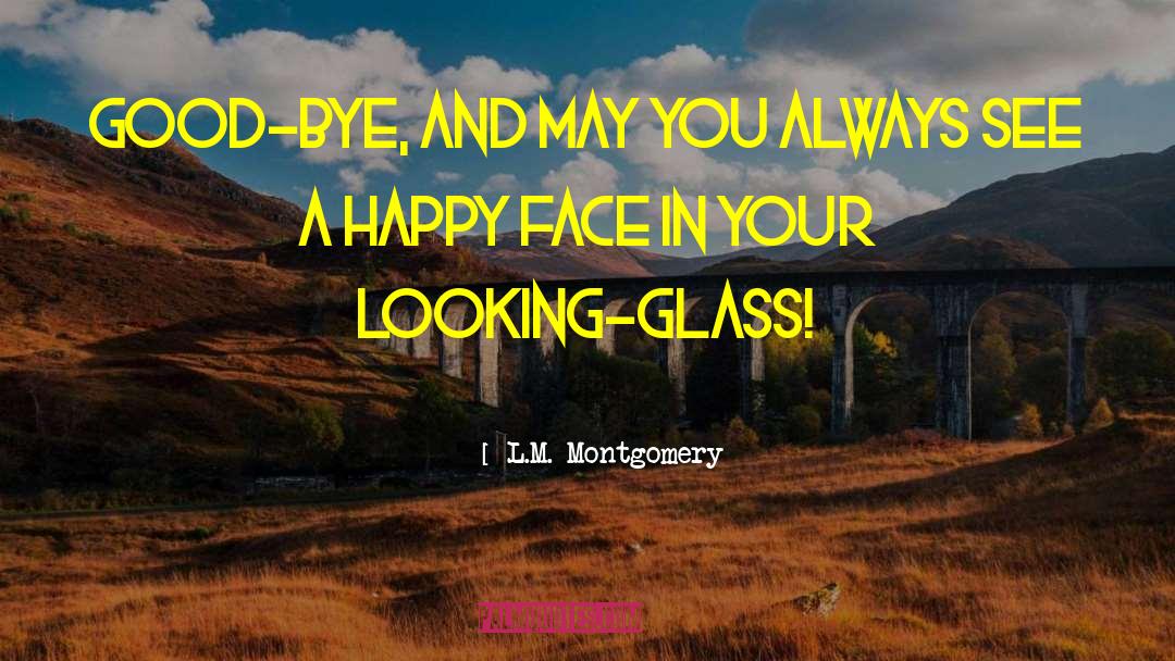 Good Wise quotes by L.M. Montgomery