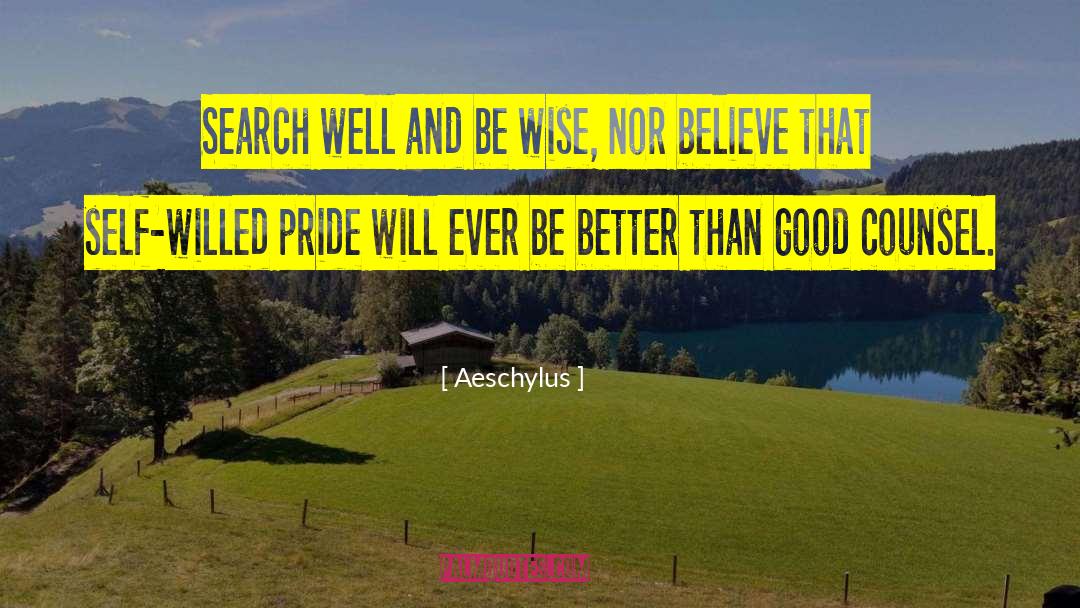 Good Wise quotes by Aeschylus