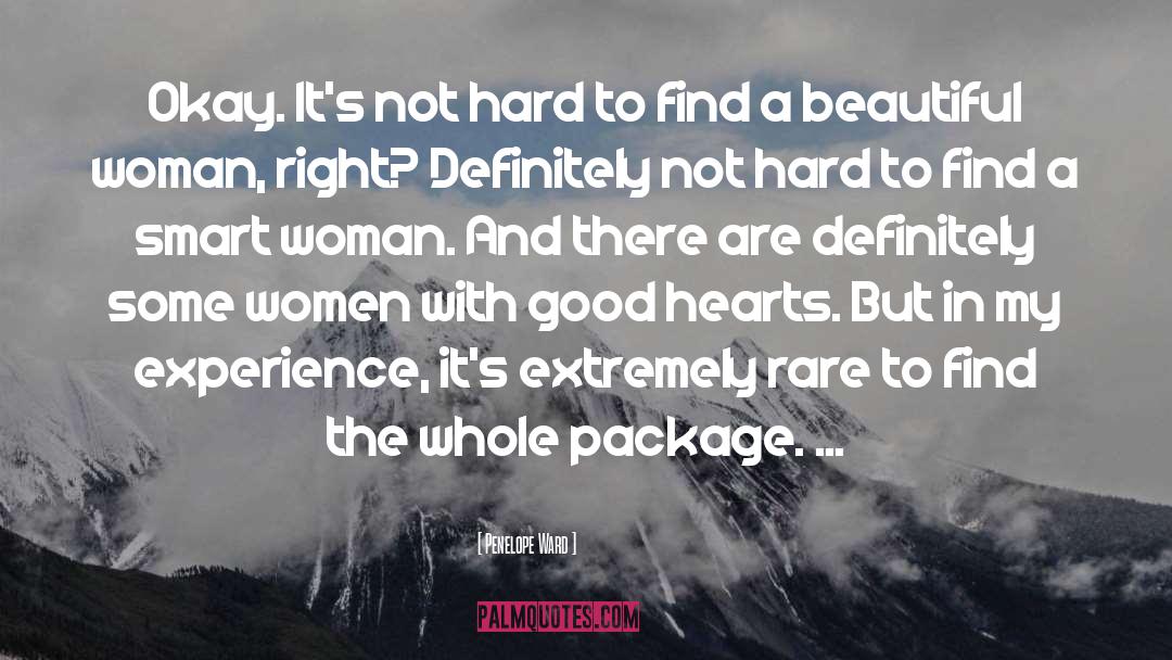 Good Woman Are Hard To Find quotes by Penelope Ward