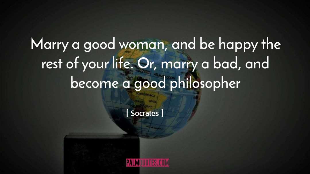 Good Woman quotes by Socrates