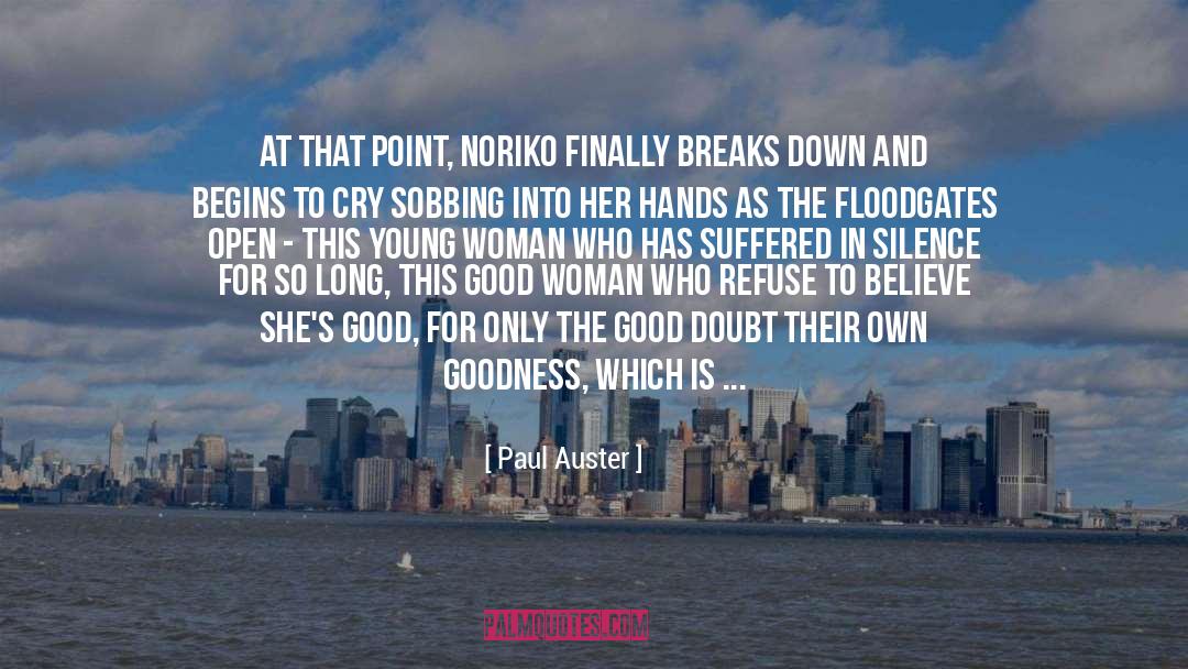 Good Woman quotes by Paul Auster