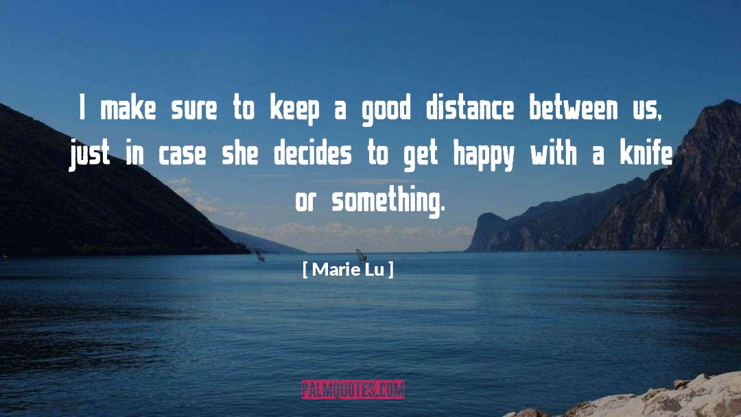 Good Workout quotes by Marie Lu