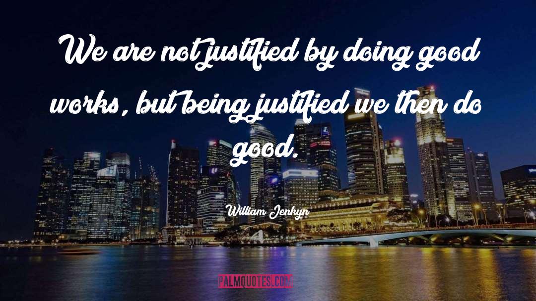 Good Works quotes by William Jenkyn