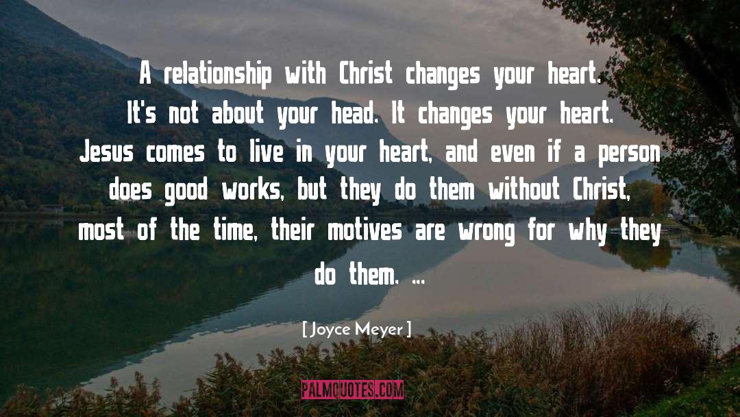 Good Works quotes by Joyce Meyer