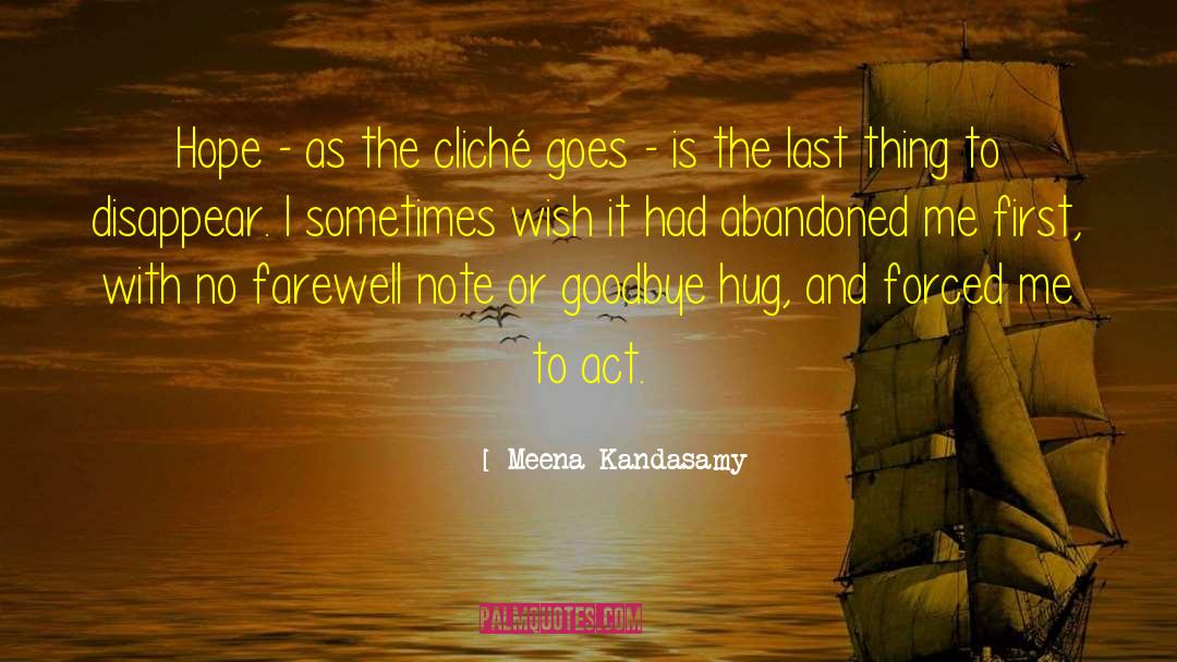 Goodbye Blues quotes by Meena Kandasamy