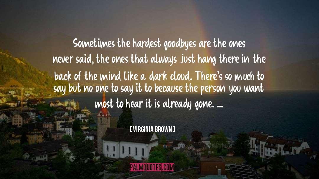 Goodbye Death quotes by Virginia Brown