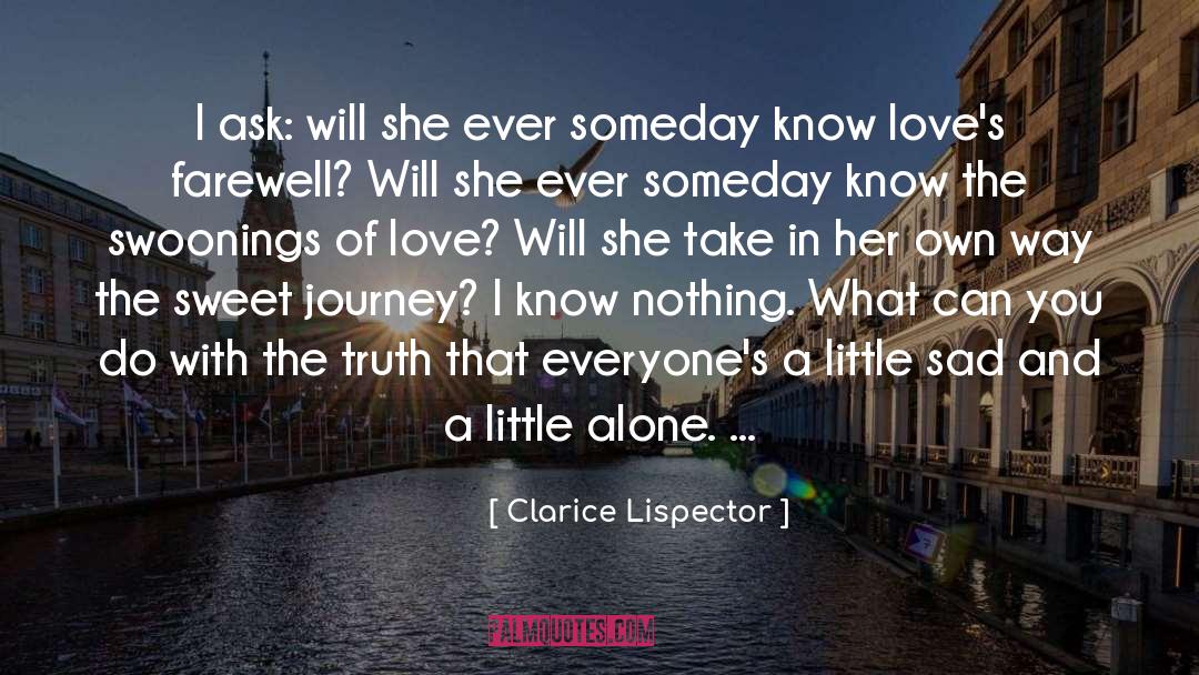 Goodbye Farewell quotes by Clarice Lispector