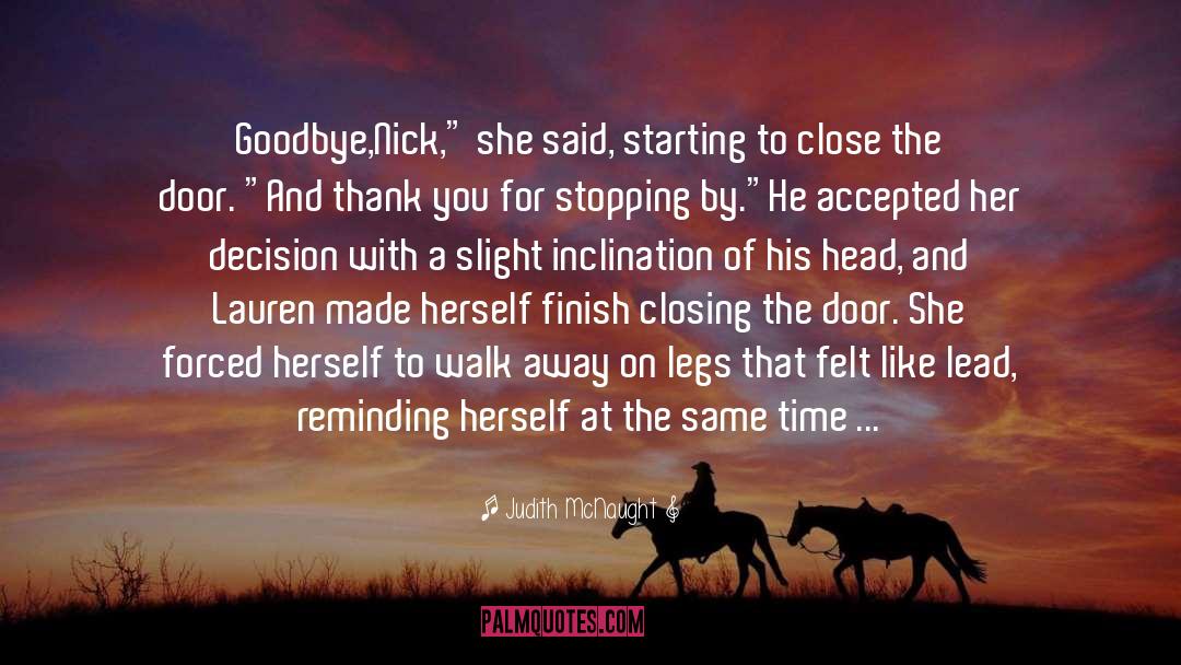 Goodbye In Robot quotes by Judith McNaught