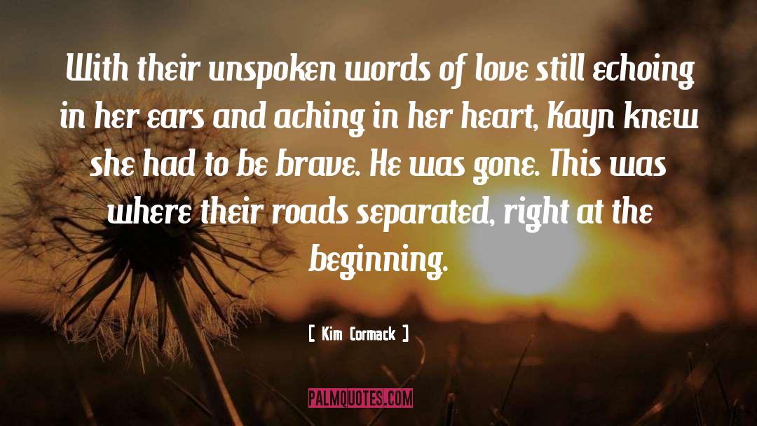 Goodbye Love quotes by Kim Cormack