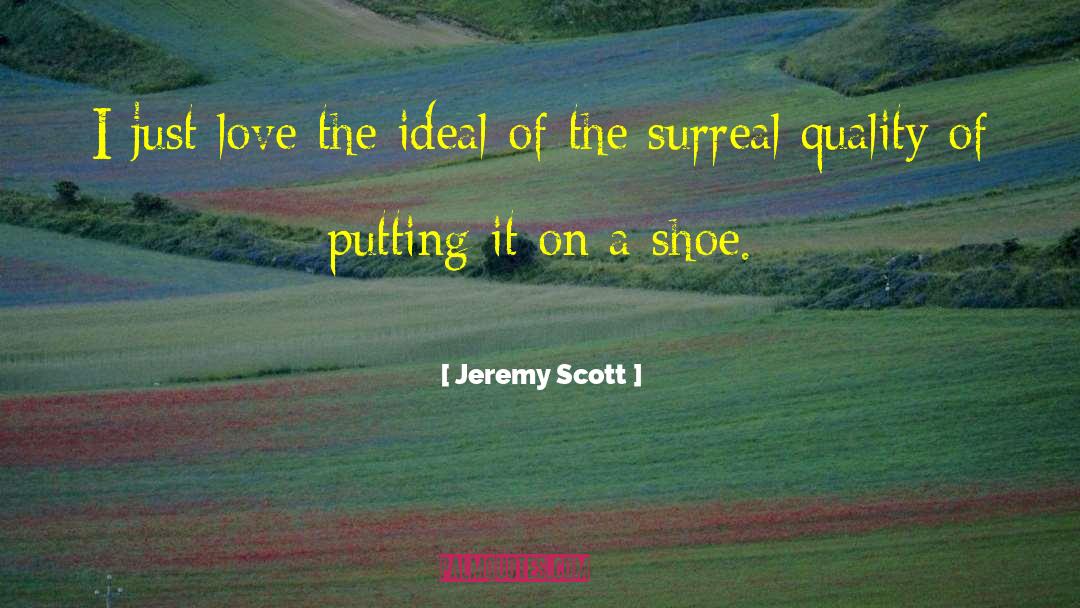 Goodbye Love quotes by Jeremy Scott