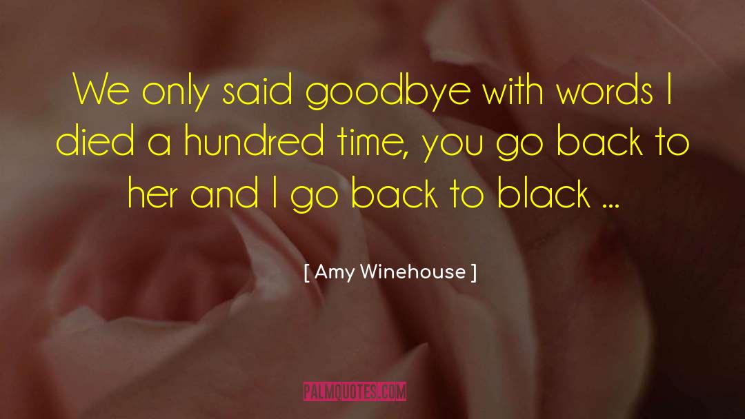 Goodbye Mumbai quotes by Amy Winehouse