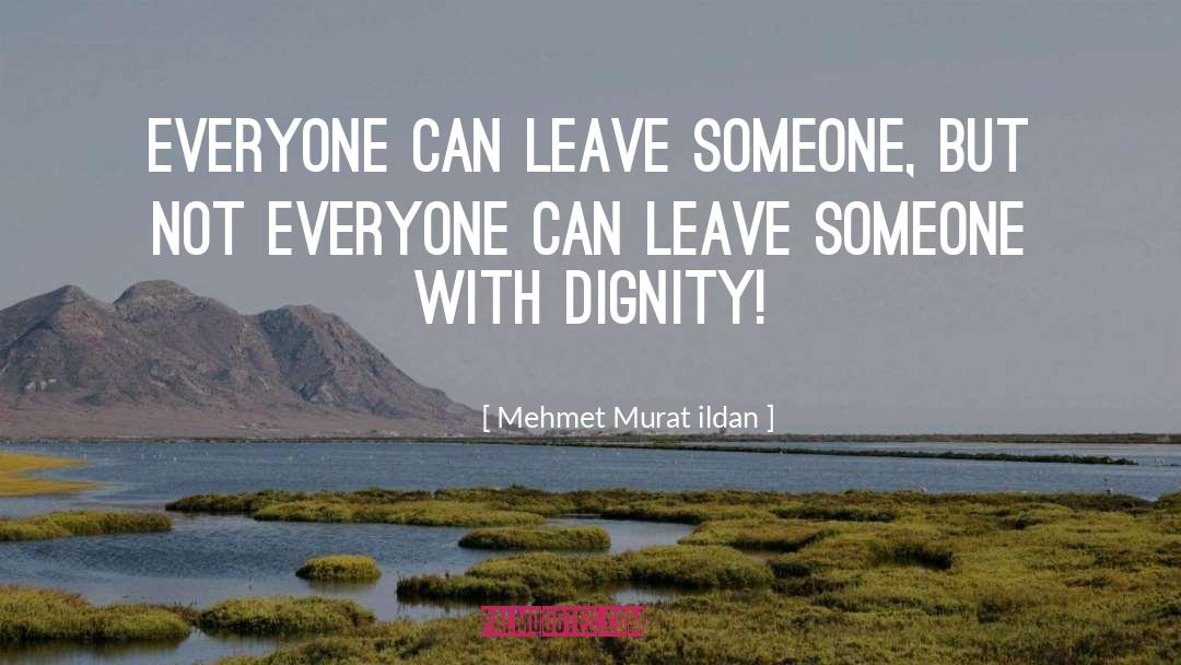 Goodbye Neighbour quotes by Mehmet Murat Ildan