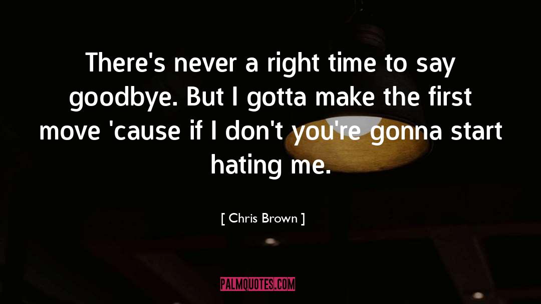 Goodbye quotes by Chris Brown