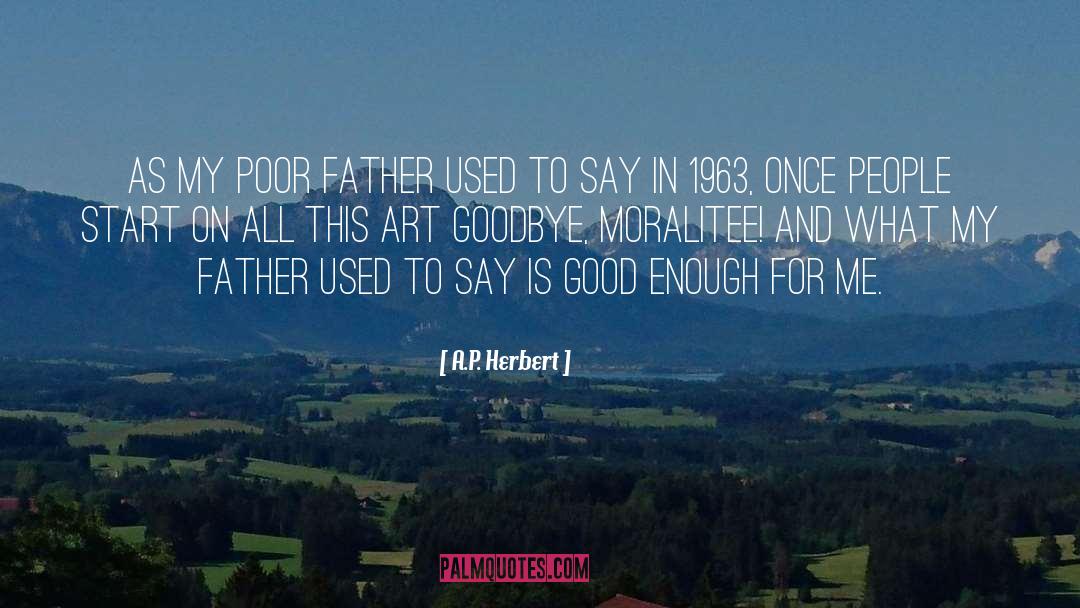 Goodbye quotes by A.P. Herbert