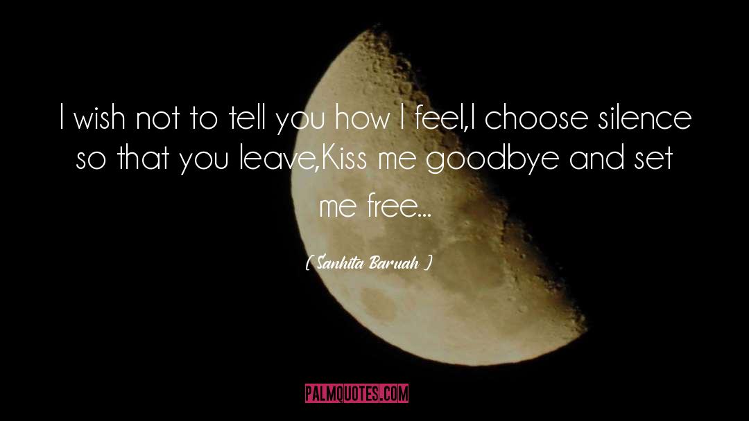 Goodbye quotes by Sanhita Baruah