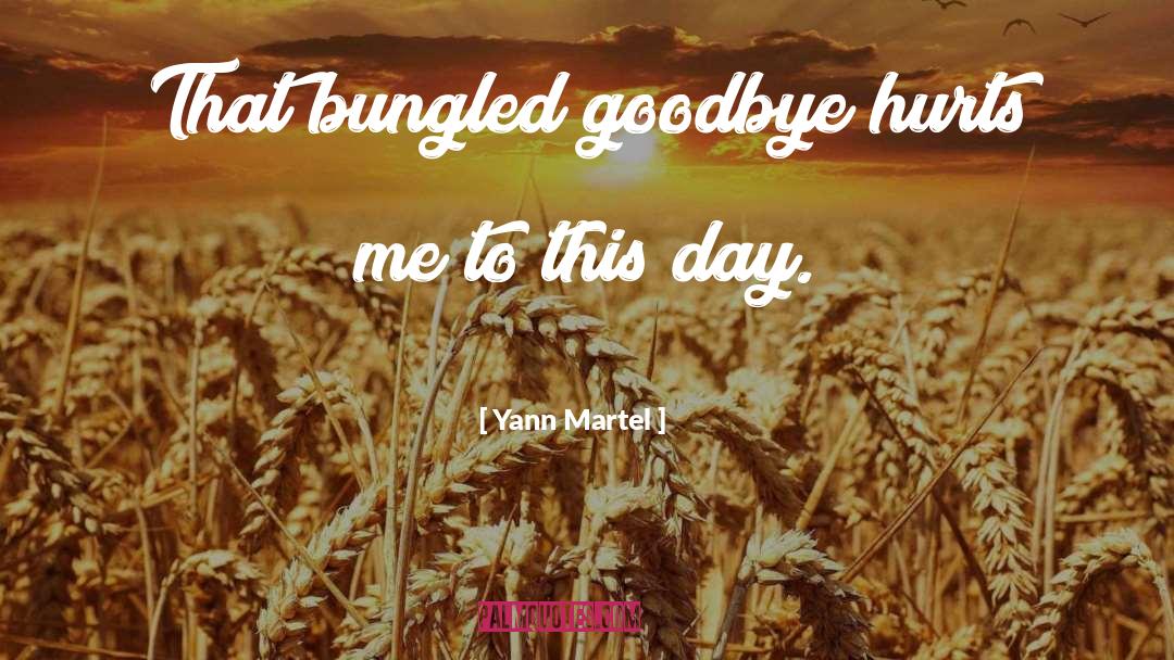 Goodbye Reply quotes by Yann Martel