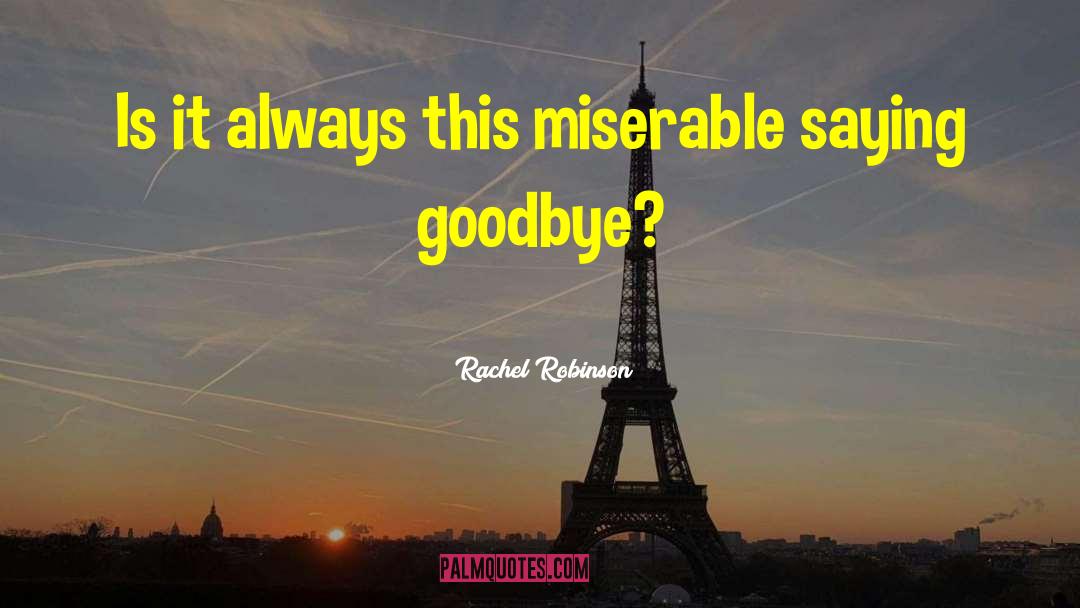 Goodbye Vitamin quotes by Rachel Robinson