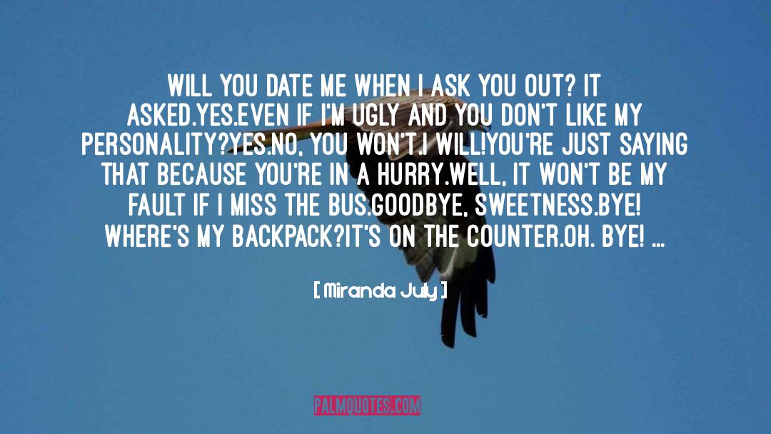 Goodbye Well Wishes quotes by Miranda July