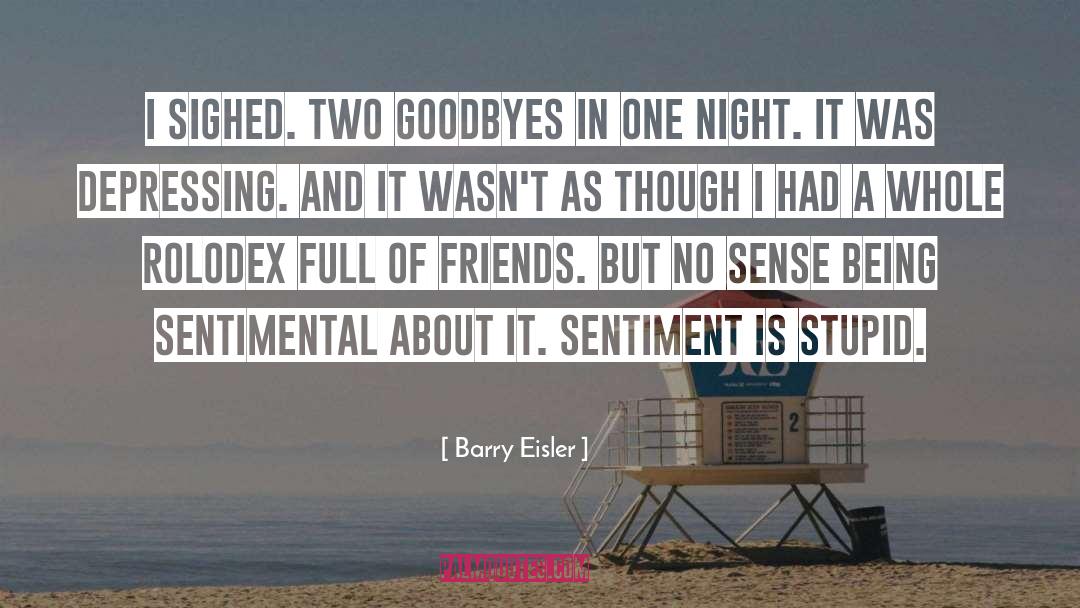 Goodbyes quotes by Barry Eisler