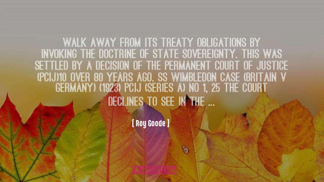 Goode quotes by Roy Goode