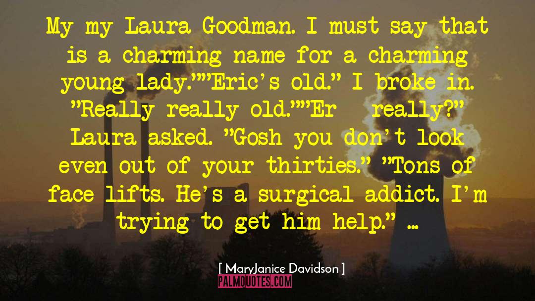 Goodman quotes by MaryJanice Davidson