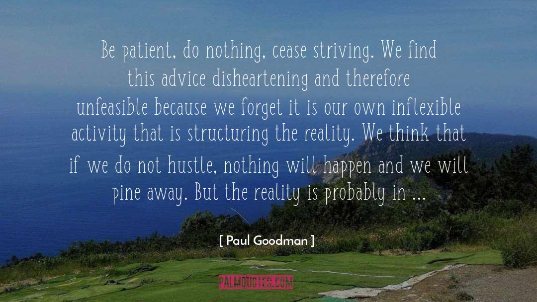 Goodman quotes by Paul Goodman