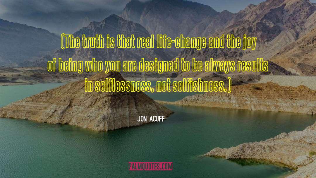 Goodness In Life quotes by Jon Acuff