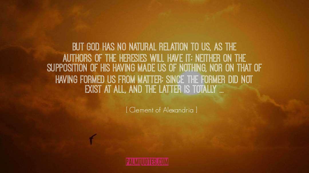 Goodness Of God quotes by Clement Of Alexandria