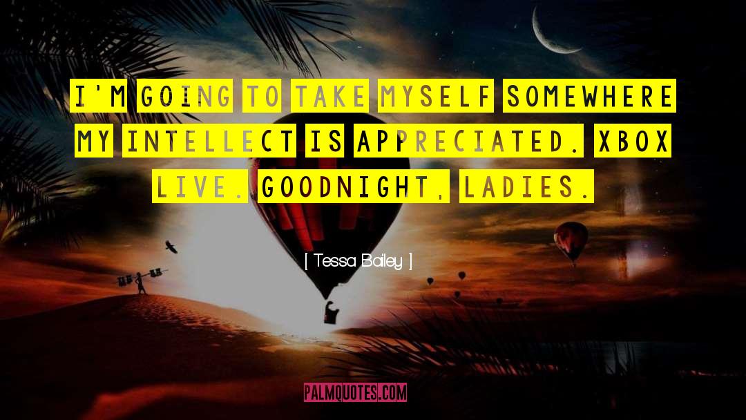 Goodnight My Love New quotes by Tessa Bailey