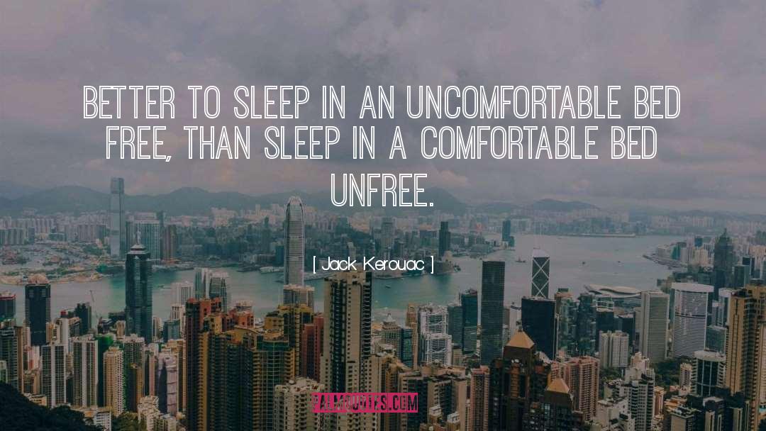 Goodnight Sleep quotes by Jack Kerouac
