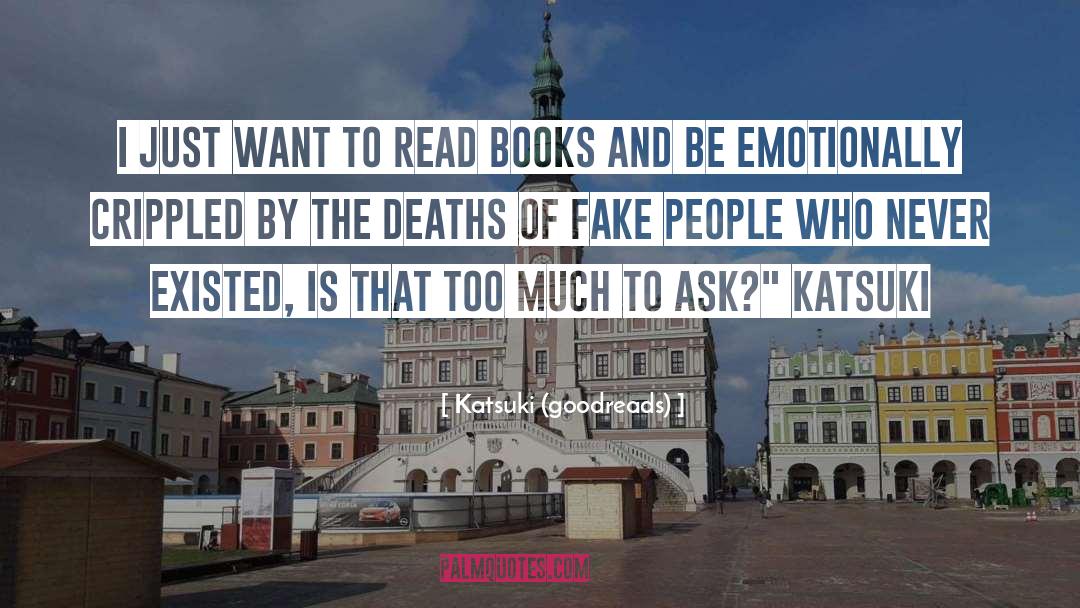Goodreads Com quotes by Katsuki (goodreads)