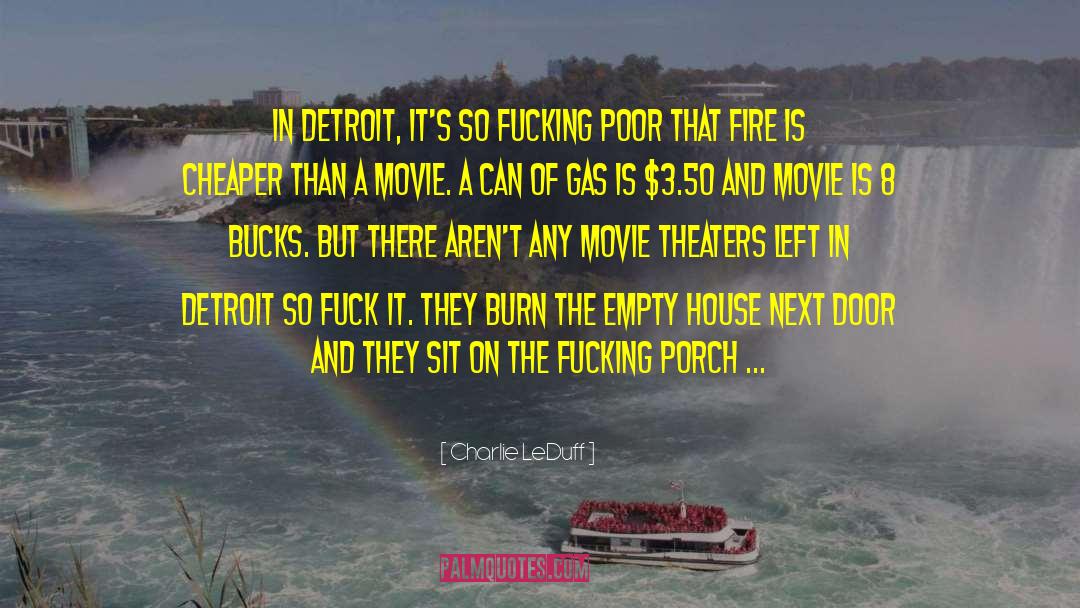 Goodrum Detroit quotes by Charlie LeDuff