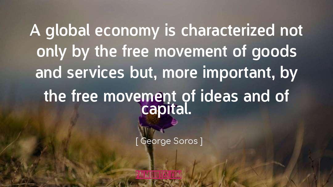 Goods And Services quotes by George Soros