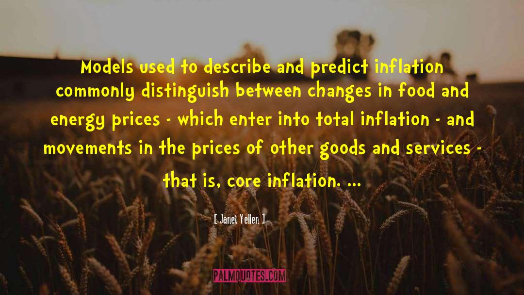 Goods And Services quotes by Janet Yellen